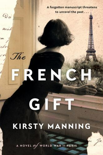 The French Gift: A Novel of World War II Paris by Manning, Kirsty (Paperback) - Picture 1 of 1