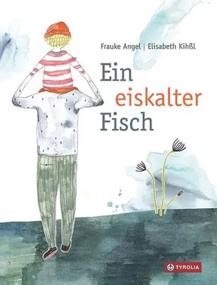 Ein eiskalter Fisch | Frauke Angel | Buch | 26 S. | Deutsch | 2020