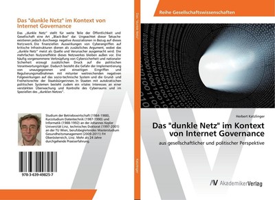 Das ''dunkle Netz'' im Kontext von Internet Governance Herbert Katzlinger