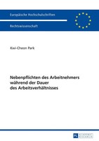 Nebenpflichten Des Arbeitnehmers WäHrend Der Dauer Des ArbeitsverhäLtnisses Park