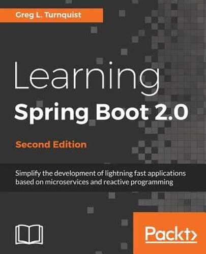 Master Spring Boot 2.0 with Greg L. Turnquist - Pre-Owned Guide-image