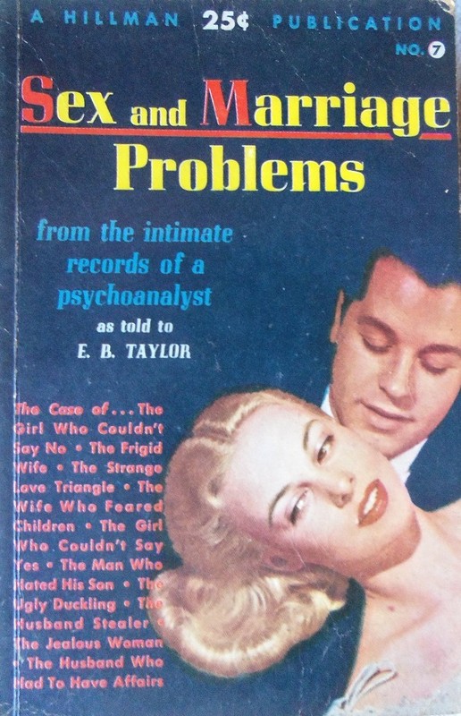 Vintage PB - HILLMAN  # 7 - SEX AND MARRIAGE PROBLEMS - E.B. TAYLOR - PBO  48