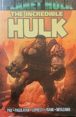Planet Hulk The Incredible Hulk Marvel 2007 Graphic Novel Pak