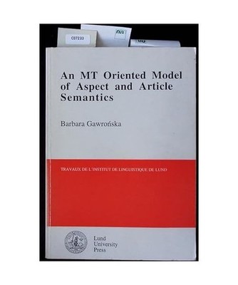 An Mt Oriented Model of Aspect & Article Semantics 