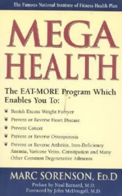 Mega Health by Marcus B. Sorenson