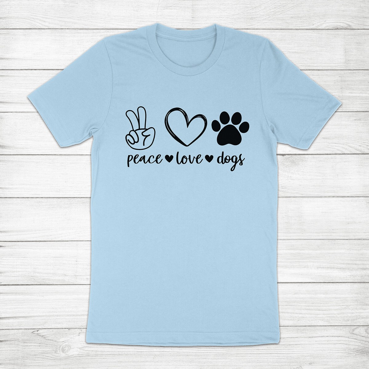 Peace Love Dogs - Dog Owner T-Shirt Peace Love Dogs - Dog Owner T-Shirt