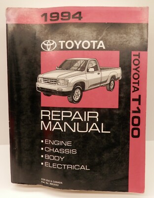 1994 Toyota T100 Pickup Truck Repair Manual Official Service Guide #