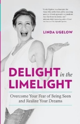 Linda Ugelow Delight In The Limelight (Paperback) (UK IMPORT)
