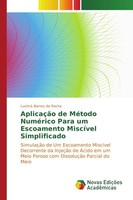 AplicaçãO De MéTodo NuméRico Para Um Escoamento MiscíVel Simplificado Lucimá Bar