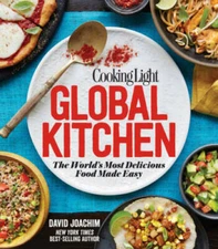 Cooking Light Global Kitchen: The World's Most Delicious Food Made Easy - GOOD