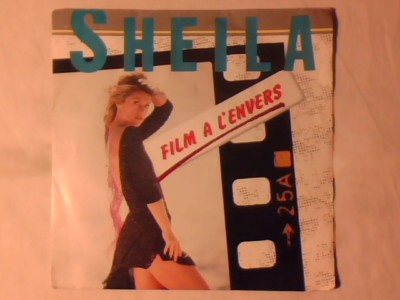 SHEILA Film a l'envers 7'' FRANCE & B. DEVOTION