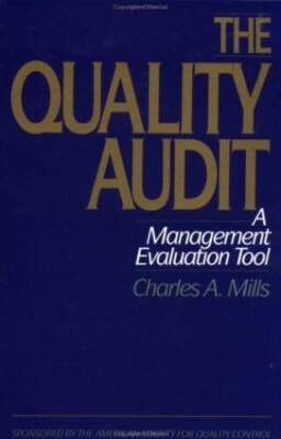 The Quality Audit: A Management Evaluation Tool - Hardcover - GOOD