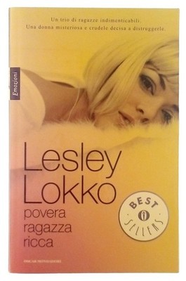 Lesley Lokko Povera Rich Girl Oscar Mondadori 2011