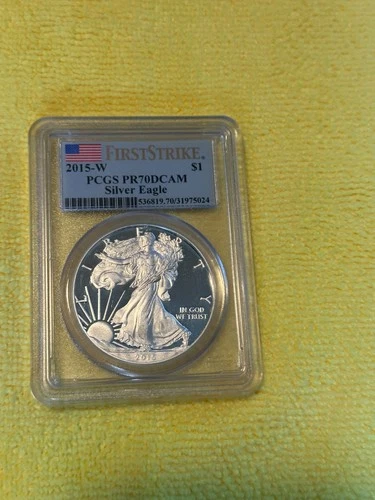 2015-W Proof American Silver Eagle First Strike - PCGS PR70 DCAM -