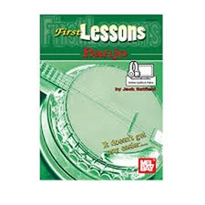 First Lessons Banjo (Mel Bay's First Lessons) by Hatfield, Jack Book The Fast