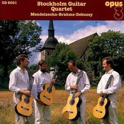 STOCKHOLM GUITAR QUARTET - MENDELSOHN, BRAHMS, DEBUSSY NEW CD