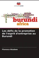 Florence Nisabwe | Les DéFis De La Promotion De L'esprit D'entreprise Au Burundi