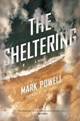 The Sheltering by Powell, Mark