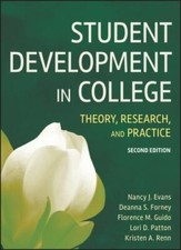 Student Development in College: Theory, Research, and Practice (2nd edition)