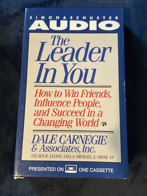The Leader in You Audio Cassette How to Win Friends, Influence People & Succeed