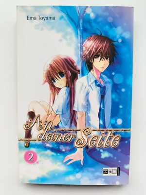An deiner Seite Band 2 von Ema Toyama (Taschenbuch Manga)