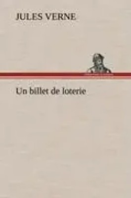 Jules Verne | Un billet de loterie | Buch | Französisch (2012) | 152 S.