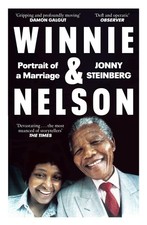 Winnie and Nelson: Portrait of a Marriage. Steinberg 9780008353810 New**