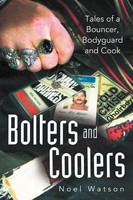 Noel Watson | Bolters And Coolers | Taschenbuch | Englisch (2012) | Balboa Press