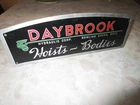Vintage Garage  1950's 60's Daybrook Hydraulic Corp Hoist-Bodies Truck Tin Sign