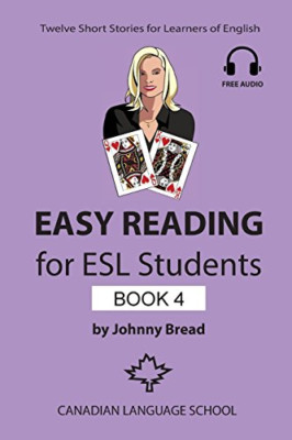Easy Reading for ESL Students - Book 4: Twelve Short St - Paperback NEW Bread, J