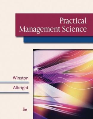 Practical Management Science (with CD-ROM, Decision Tools and Stat Tools Suite,