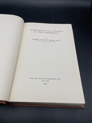 Conscription and Conflict in the Confederacy - Albert Burton Moore HC 1963 - Picture 6 of 11
