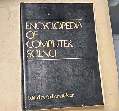 ENCYCLOPEDIA OF COMPUTER SCIENCE By Anthony Ralston - Hardcover