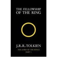 John Ronald Reuel Tolkien | Lord Of The Rings 1. The Fellowship Of The Rings