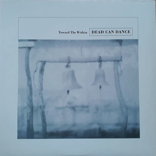 Dead Can Dance Toward The Within - LP 33T x 2