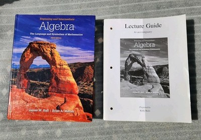 LECTURE GUIDE  & BEGINNING AND INTERMEDIATE ALGEBRA Language & Symbolism 3rd Ed.