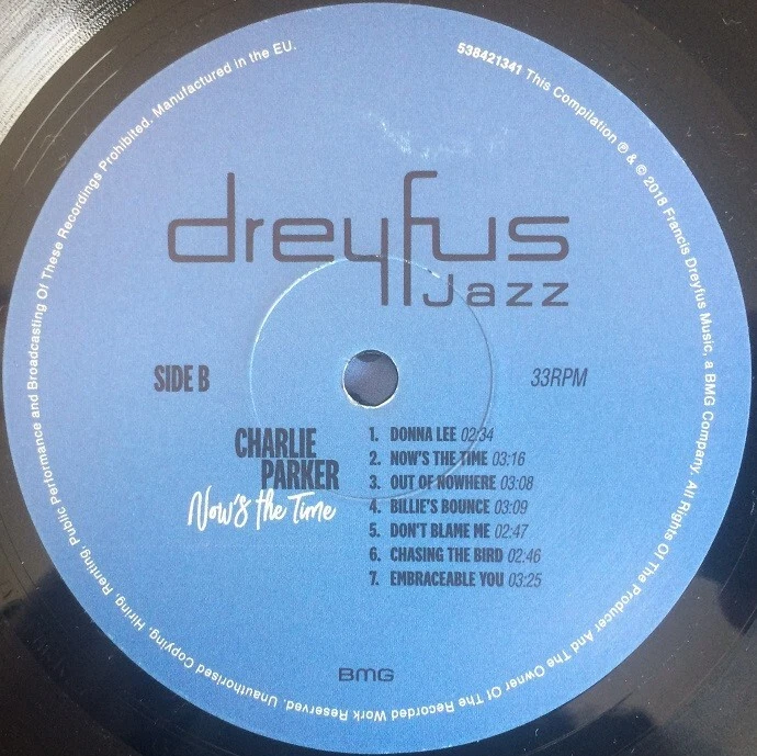 CHARLIE PARKER Now's The Time Vinyl Record Album LP Dreyfus Jazz 2018 Bebop Bop - Image 3 of 4