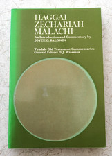 Tyndale Old Testament Commentary HAGGAI/ZECHARIAH/MALACHI J Baldwin PB Clean