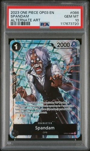 2023 ONE PIECE OP03-PILLARS OF STRENGTH ALTERNATE ART #086 SPANDAM PSA 10