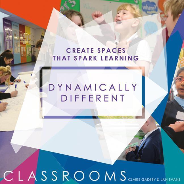 Thumbnail - Claire Gadsby | Dynamically Different Classrooms | Taschenbuch |
