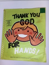 Thank You God for Hands by Royal V Carley Childrens Book Vintage Made In USA
