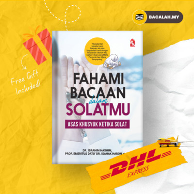Fahami Bacaan Dalam Solatmu: Edisi Kemas Kini