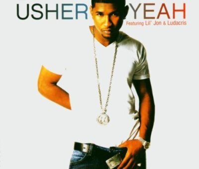 Usher - Single-CD - Yeah! (2004, feat. Lil' John & Ludacris)