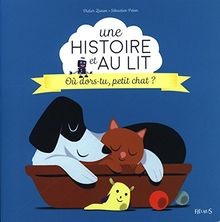 Où dors-tu, petit chat ? von Didier Zanon | Buch | Zustand gut