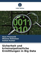 Ileas Pramanik (U. A.) | Sicherheit Und Kriminalpolizeiliche Ermittlungen In...