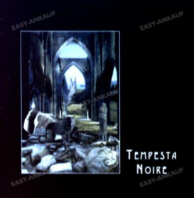 Tempesta Noire - Wolves And Cathedrals / A Ship Is Burning GER 7in 2001 .