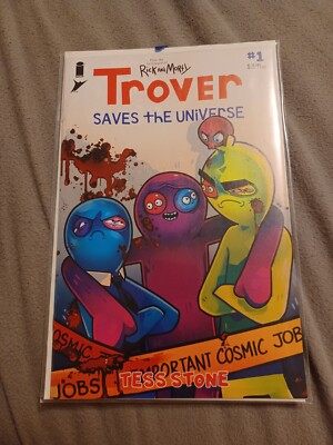 Trover Saves the Universe #1 By Tessa Stone