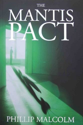 The Mantis Pact-Phillip Malcolm