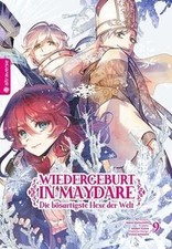 Wiedergeburt in Maydare - Die bösartigste He...