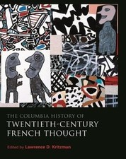 The Columbia History of Twentieth-Century Fre...